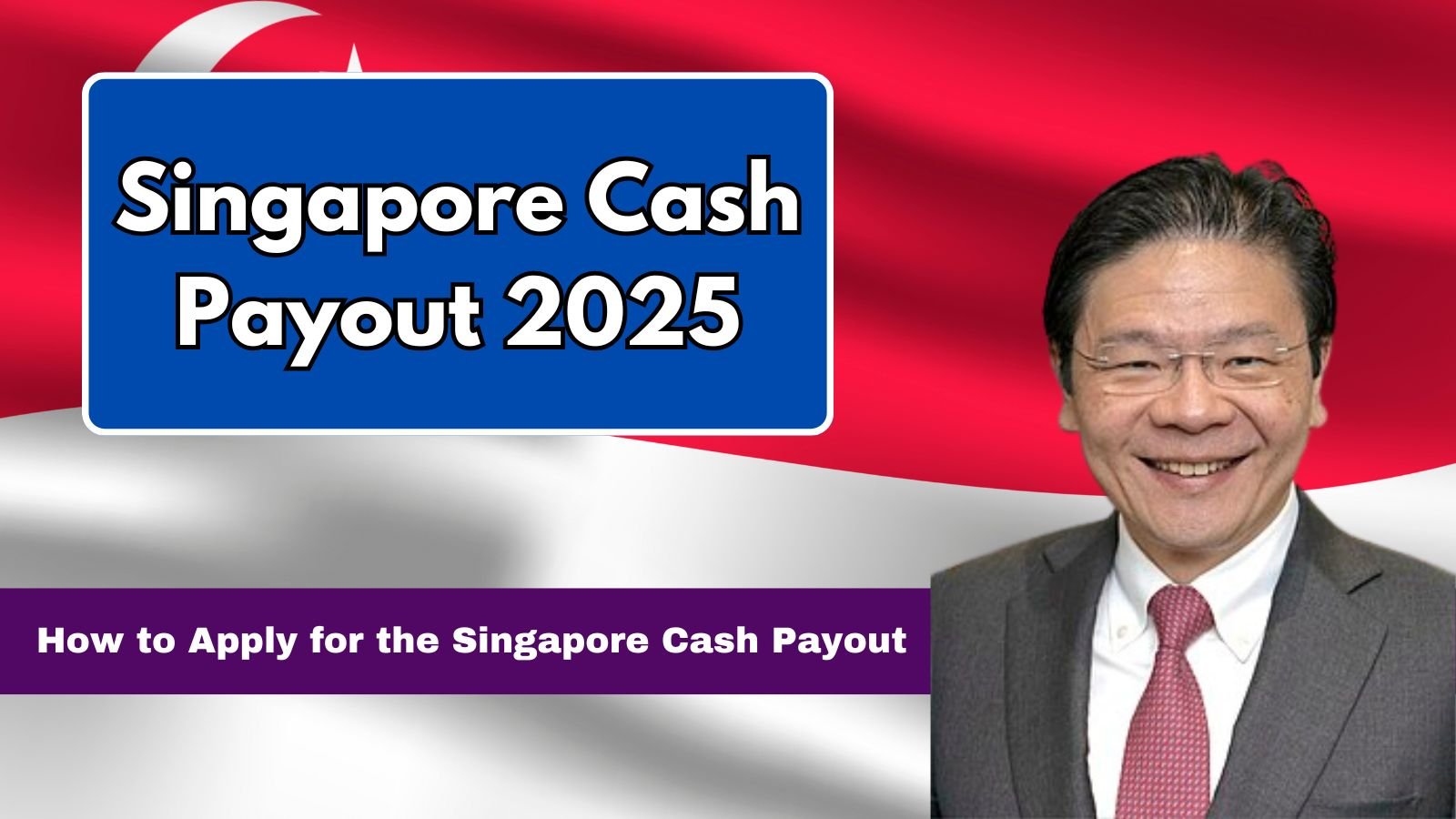 Singapore Cash Payout 2025 